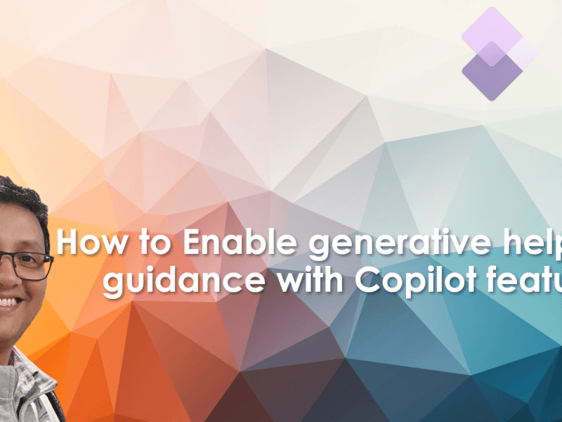 How to Enable generative help and guidance with Copilot feature